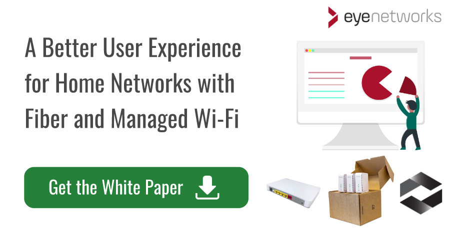 Better User Experience With Fiber and Managed Wi-Fi